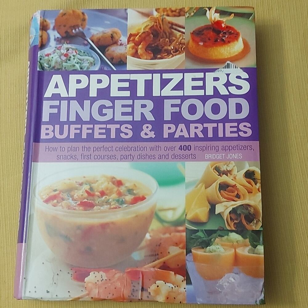 Appetizers Finger Food Buffets & Parties Cookbook Hobby Holiday Get Togethers
